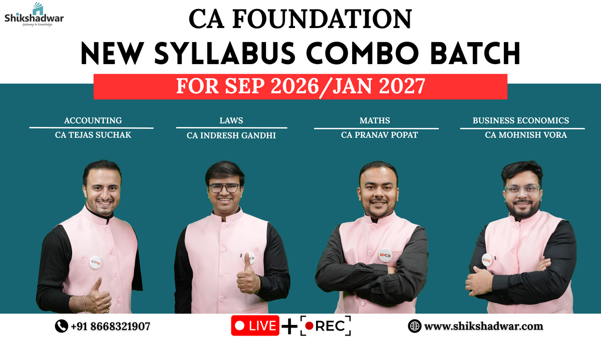 CA Foundation – New Syllabus Combo Batch(Sep 2026 / Jan 2027 Attempt ...