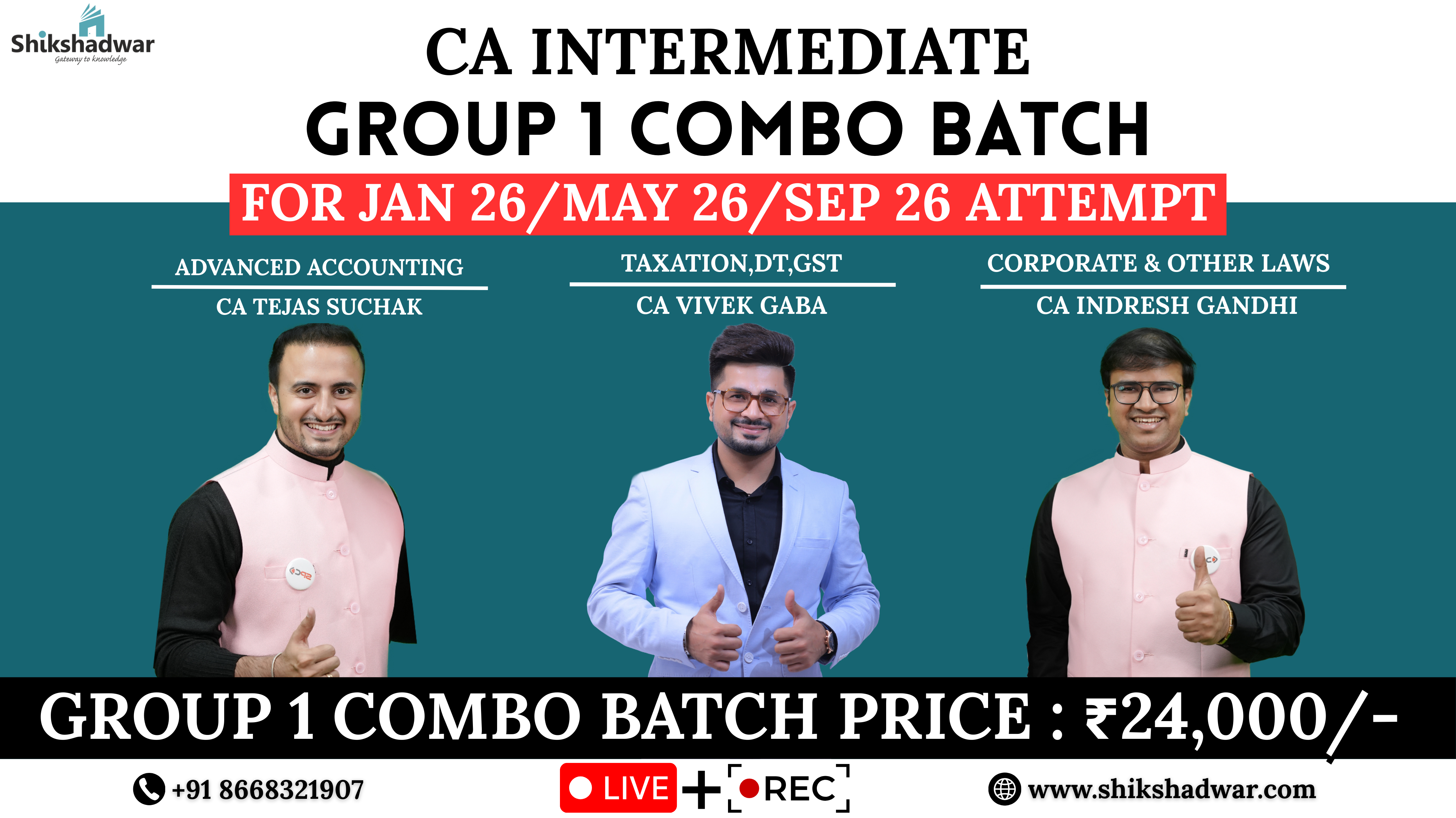 CA Intermediate Group 1 Combo Batch (Jan/May/Sep 2026 Attempt)