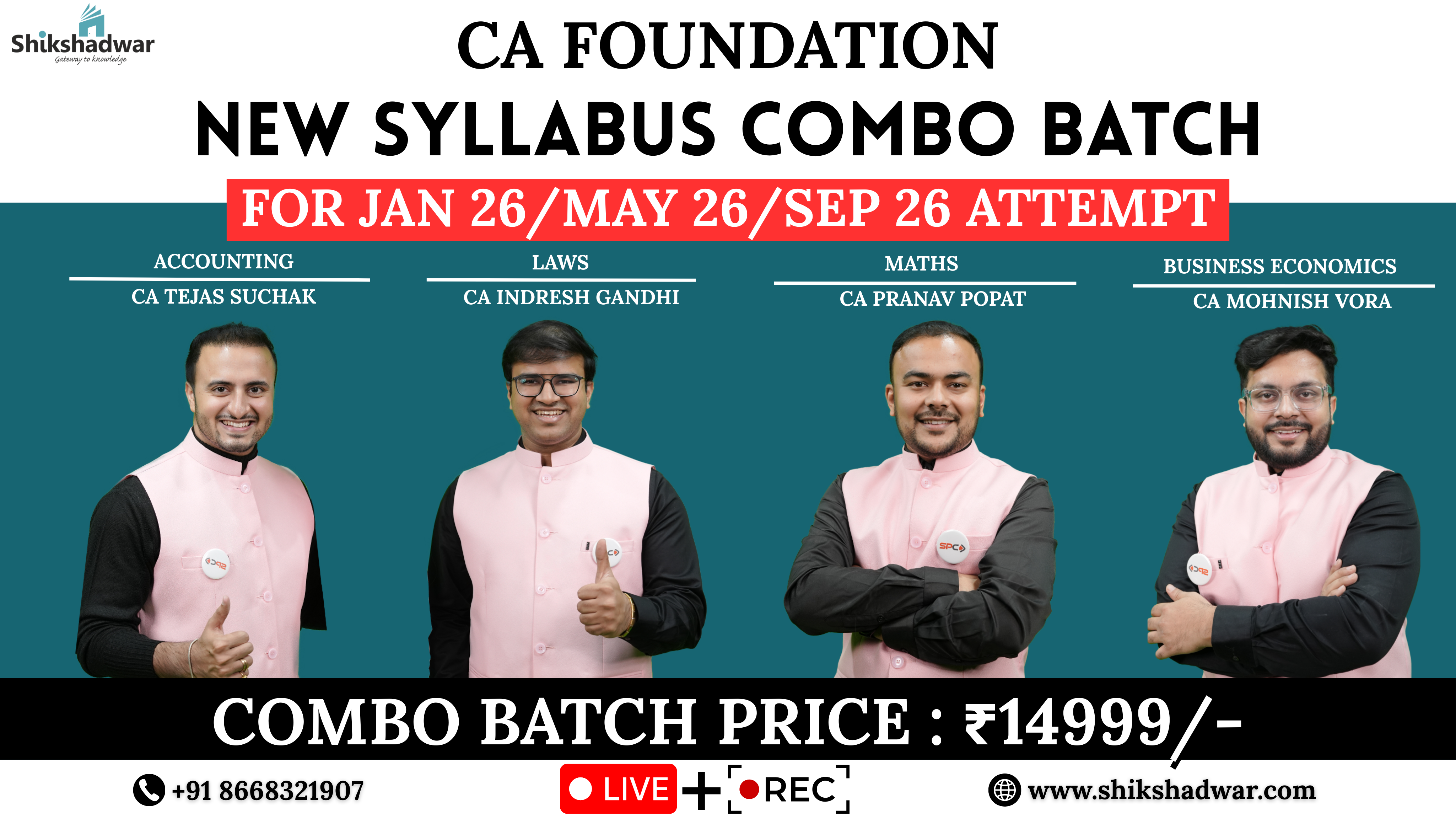 CA Foundation – New Syllabus Combo Batch(Jan 2026 / May 2026 / Sep 2026 Attempt)