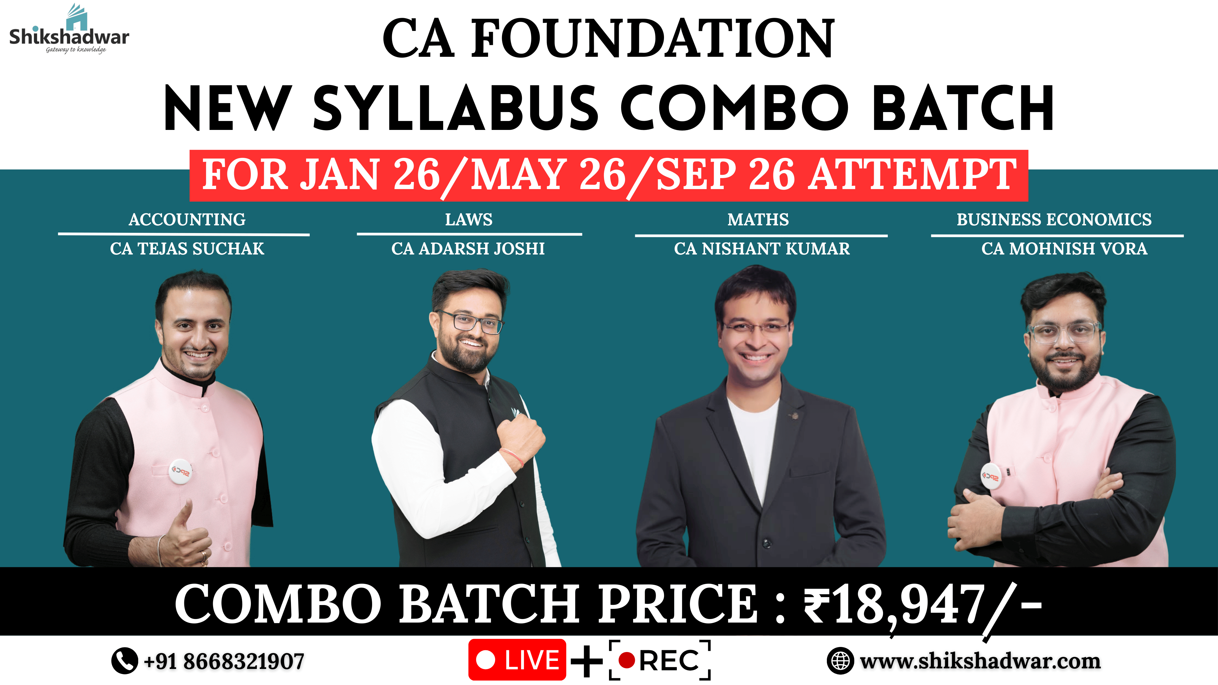 CA Foundation – New Syllabus Full Combo Batch(Jan 2026 | May 2026 | Sep 2026 Attempt)